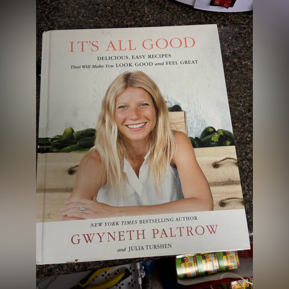 It's All Good Cookbook by Gwyneth Paltrow VGUC